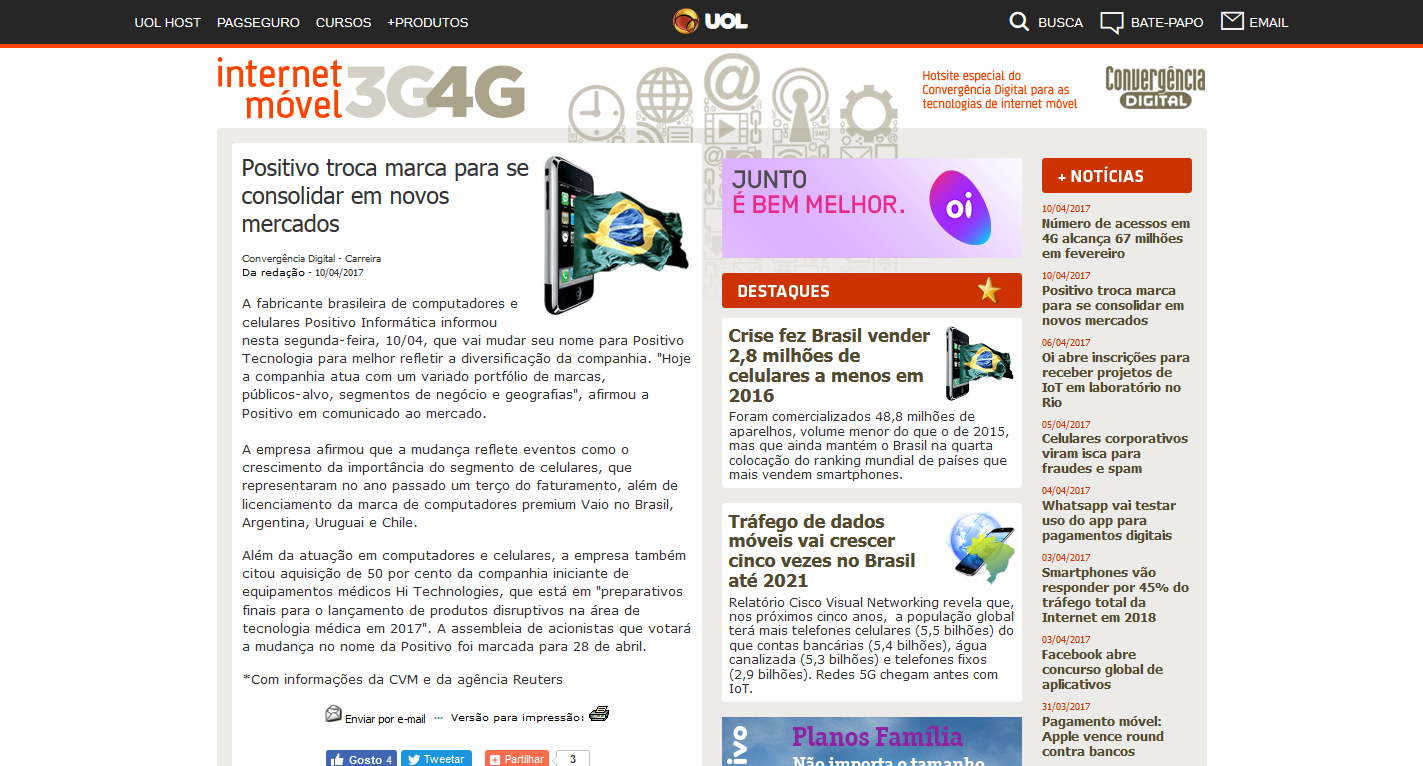Positivo muda marca com o objetivo de se consolidar em novos mercados Positivo muda marca com o objetivo de se consolidar em novos mercados