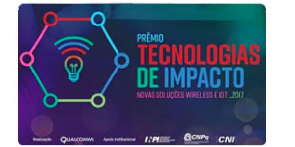 premio-tecnologias-de-impacto-novas-solucoes-wireless-e-iot-2017
